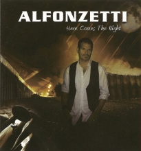 ALFONZETTI - HERE COMES THE NIGHT