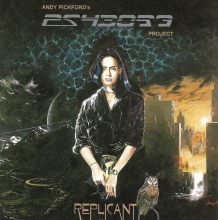 ANDY PICKFORD'S PSYBORG PROJECT - REPLICANT