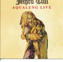 JETHRO TULL - AQUALUNG LIVE