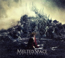 MELTED SPACE - THE GREAT LIE