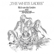 RICK VAN DER LINDEN & TRACE - THE WHITE LADIES