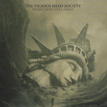 VICIOUS HEAD SOCIETY - EXTINCTION LEVEL EVENT