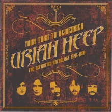 URIAH HEEP - YOUR TURN TO REMEMBER
