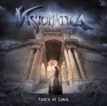 VISIONATICA - FORCE OF LUNA