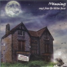 MANNING - SONGS FROM THE BILSTON HOUSE