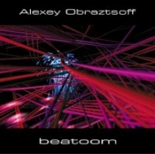 ALEXEY OBRAZTSOFF - Beatoom