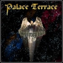 PALACE TERRACE - FLYING THROUGH INFINITY