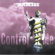 RAMSES - CONTROL ME