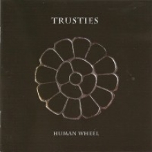 TRUSTIES - HUMAN WHEEL