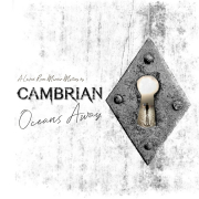  CAMBRIAN - OCEANS AWAY