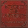 BEYOND THE LABYRINTH - CHAPTER III - STORIES