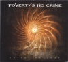 POVERTY'S NO CRIME - SPIRAL OF FEAR
