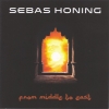 SEBAS HONING - FROM MIDDLE TO EAST
