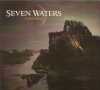 SEVEN WATERS