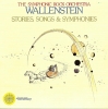 WALLENSTEIN - STORIES, SONGS & SYMPHONIES