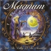 MAGNUM - INTO THE VALLEY OF THE MOONKING