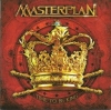 MASTERPLAN - TIME TO BE KING
