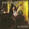 VINNIE MOORE - TO THE CORE