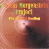RUDESS MORGENSTEIN PROJECT The Official Bootleg