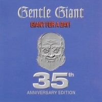 GIANT FOR A DAY, 35th ANNIVERSARY EDITION (1978), heruitgave