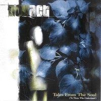 TALES FROM THE SOUL (TO THOSE WHO UNDERSTAND)