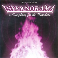 INFERNORAMA: A SYMPHONY FOR THE HEARTLESS